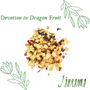 Devotion to Dragon Fruit